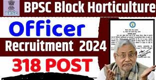 BPSC Block Horticulture Vacancy 2024
